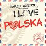 I Love Polska
