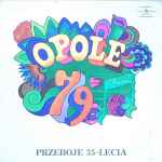 Opole 79 Przeboje 35-lecia