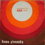 Komu Piosenkę